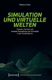 Simulation und virtuelle Welten