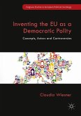 Inventing the EU as a Democratic Polity