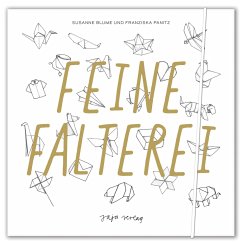 Feine Falterei - Panitz, Franziska;Blume, Susanne