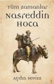 Nasreddin Hoca - Tüm Zamanlar