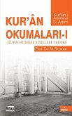 KUR'AN OKUMALARI I