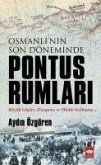 Osmanlinin Son Döneminde Pontus Rumlari