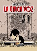 La única voz