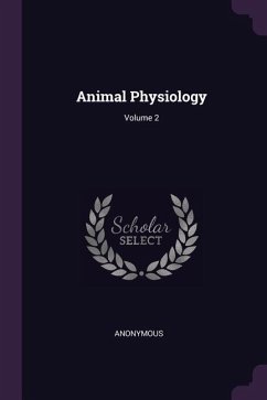 Animal Physiology; Volume 2 - Anonymous