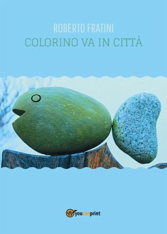 Colorino va in città - Fratini, Roberto