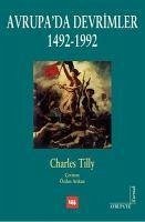 Avrupada Devrimler 1492-1992 - Tilly, Charles