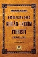 Konularina Göre Kuran-i Kerim Fihristi - Topaloglu, Yavuzhan