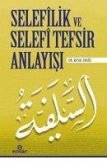 Selefilik ve Selefi Tefsir Anlayisi