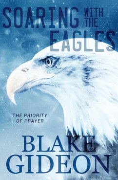Soaring with the Eagles - Gideon, Blake