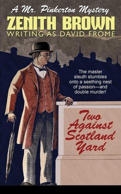 Two Against Scotland Yard - Brown, Zenith; Frome, David