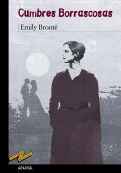 Cumbres borrascosas - Brontë, Emily