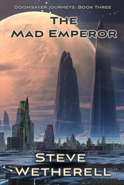 The Mad Emperor - Wetherell, Steve