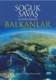 Soguk Savas Sonrasinda Balkanlar 1990-2015