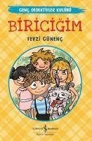 Biricigim - Günenc, Fevzi