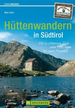 Erlebnis Wandern: Hüttenwandern in Südtirol   (Mängelexemplar) - Zahel, Mark