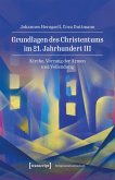 Grundlagen des Christentums im 21. Jahrhundert III (eBook, PDF)