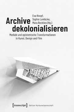 Archive dekolonialisieren (eBook, PDF)