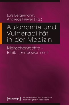 Autonomie und Vulnerabilität in der Medizin (eBook, PDF)