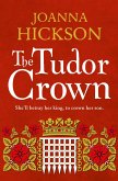 The Tudor Crown (eBook, ePUB)