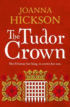 The Tudor Crown (eBook, ePUB) - Hickson, Joanna