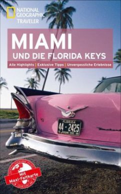 National Geographic Traveler Miami und die Florida Keys (Mängelexemplar)