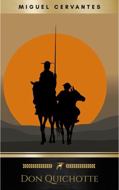 L'Ingénieux Hidalgo Don Quichotte de la Manche (Intégrale Tome 1 et 2) (eBook, ePUB) - Cervantes, Miguel