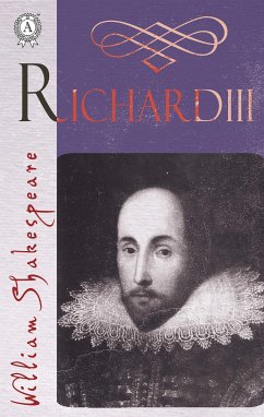 The Life and Death of Richard the Third (eBook, ePUB) - Shakespeare, William