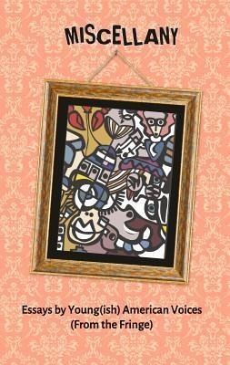 Miscellany (eBook, ePUB) Miscellany (eBook, ePUB)