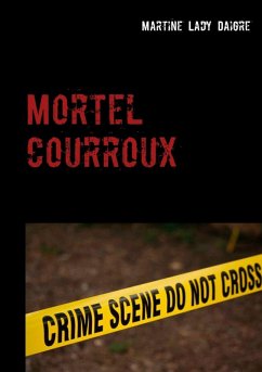Mortel courroux (eBook, ePUB) - Lady Daigre, Martine