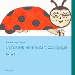 Coccinella visite le parc zoologique (eBook, ePUB)
