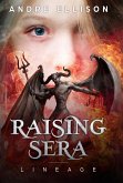 Raising Sera - Lineage (eBook, ePUB)