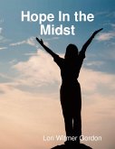 Hope In the Midst (eBook, ePUB)