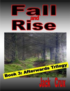 Cover Fall and Rise: Book 3 Afterwards Trilogy (eBook, ePUB)