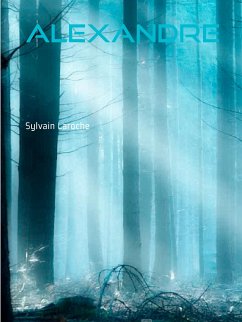 Alexandre (eBook, ePUB) - Laroche, Sylvain