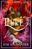 Pure (New World Magic, #1) (eBook, ePUB)