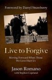 Live to Forgive (eBook, ePUB)
