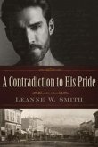 A Contradiction to His Pride (eBook, ePUB)
