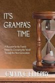 It's Grampa's Time (eBook, ePUB)