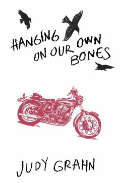 Cover Hanging On Our Own Bones (eBook, ePUB)