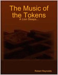 Cover The Music of the Tokens: A Lion Sleeps... (eBook, ePUB)