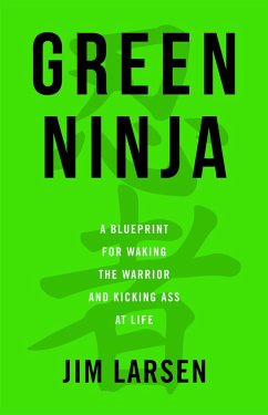 Green Ninja (eBook, ePUB) - Larsen, Jim