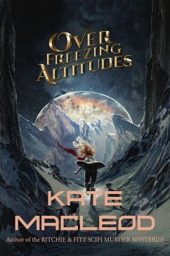 Cover Over Freezing Altitudes (The Travels of Scout Shannon, #5) (eBook, ePUB)
