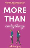 More Than Everything (More Than..., #1) (eBook, ePUB)