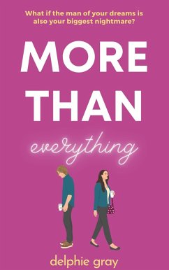 More Than Everything (More Than..., #1) (eBook, ePUB) - Gray, Delphie