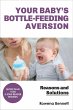 Your Baby's Bottle-feeding Aversion,... - Bild 1