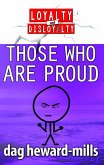 Those Who Are Proud (Loyalty and Disloyalty, #3) (eBook, ePUB) Those Who Are Proud (Loyalty and Disloyalty, #3) (eBook, ePUB)