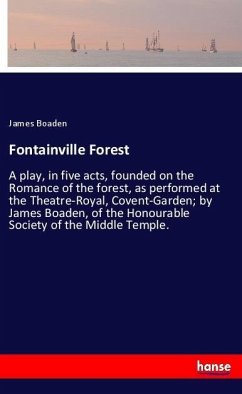 Fontainville Forest - Boaden, James