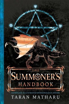 The Summoner's Handbook - Matharu, Taran