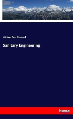 Sanitary Engineering - Gerhard, William Paul