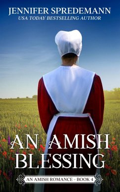 Cover An Amish Blessing: The King Family Saga (King Family Saga - Amish Romances, #4) (eBook, ePUB)